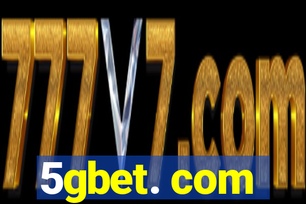 5gbet. com